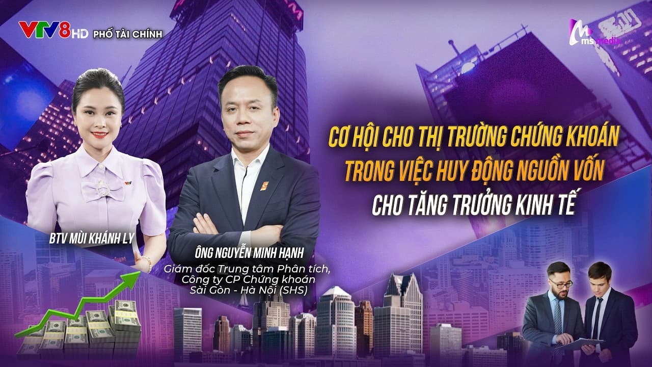 CƠ HỘI CHO THỊ TRƯỜNG CHỨNG KHOÁN TRONG VIỆC HUY ĐỘNG NGUỒN VỐN CHO TĂNG TRƯỞNG KINH TẾ